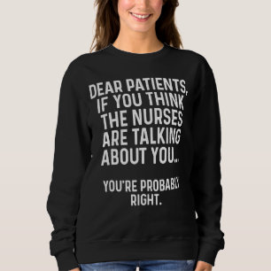 Camiseta Caros Pacientes Se Pensam Que As Enfermeiras Estão