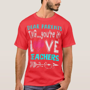 Camiseta Caros pais dizem que você ama o professor Engraçad