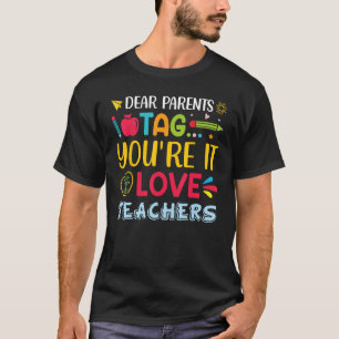 Camiseta Caros pais dizem que você ama professores físicos
