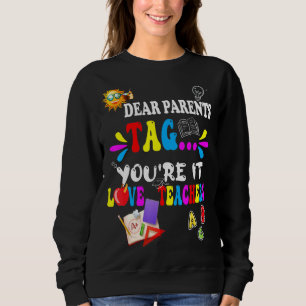Camiseta Caros pais dizem que você ama professores no dia p