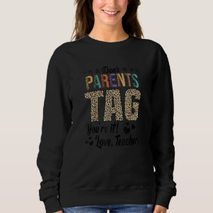 Camiseta Caros pais dizem que você ama professores no final