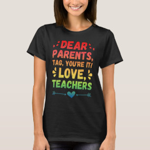 Camiseta Caros pais dizem que você é professor apaixonado