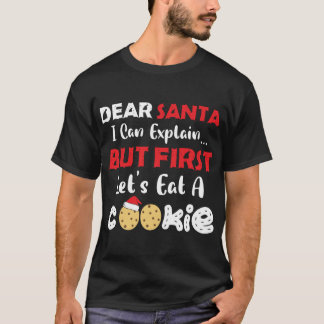 Camiseta Caros Papais noeis Comem Cookies Engraçados Cookie