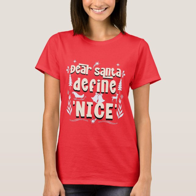 Camiseta Caros Papais noeis, Defina 'Nice' - Mischefe de Fé (Frente)