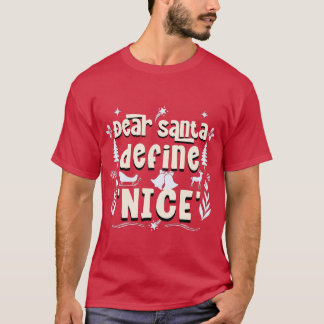 Camiseta Caros Papais noeis, Defina 'Nice' - Mischefe de Fé