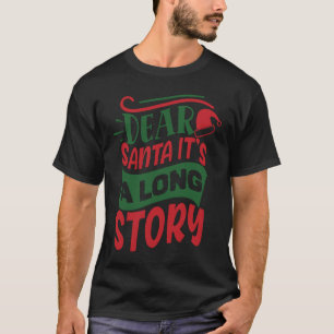 Camiseta Caros Papais noeis, é uma longa história