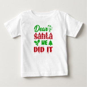 Camiseta "Caros Papais noeis, Ela Fez" Bebê Holiday Jersey