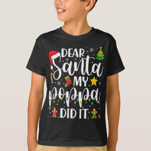 Camiseta Caros Papais noeis Engraçados Meu Pai Fez Isso Fam