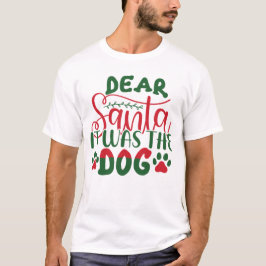 Camiseta Caros Papais noeis Era O Natal Dos Cachorros