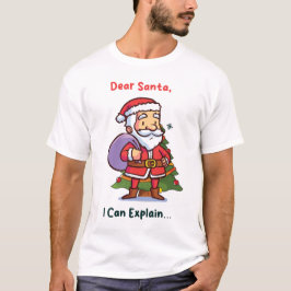 Camiseta Caros Papais noeis, Eu Posso Explicar - Feliz Nata