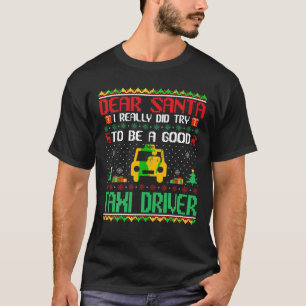 Camiseta Caros Papais noeis, eu tento ser um bom motorista 