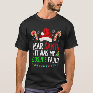 Camiseta Caros Papais noeis, Foi Culpa Do Meu Primo, Famíli