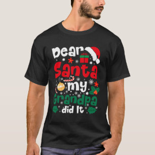 Camiseta Caros Papais noeis Meu Avô Fez Um Natal Engraçado