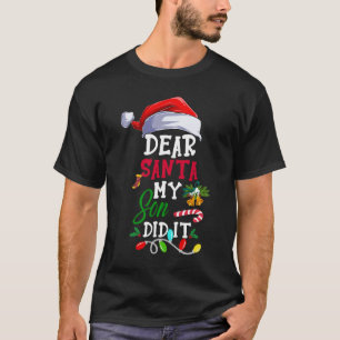 Camiseta Caros Papais noeis Meu Filho Fez Isso Engraçado Pa