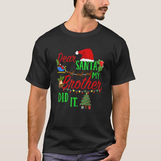 Camiseta Caros Papais noeis Meu Irmão Divertiu Irmão E Irmã (Frente)