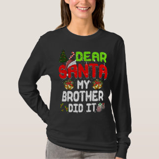 Camiseta Caros Papais noeis, Meu Irmão Fez Isso Engraçado P