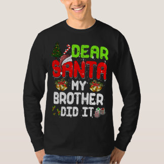 Camiseta Caros Papais noeis, Meu Irmão Fez Isso Engraçado P