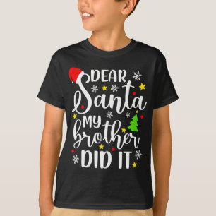 Camiseta Caros Papais noeis Meu Irmão Fez Um Natal Engraçad