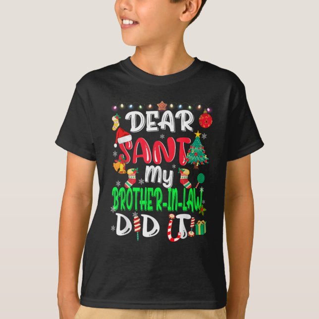 Camiseta Caros Papais noeis, Meu Irmão Fez Um Xmas Engraçad (Frente)