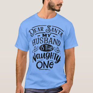 Camiseta Caros Papais noeis, meu marido é o malvado Chr Eng