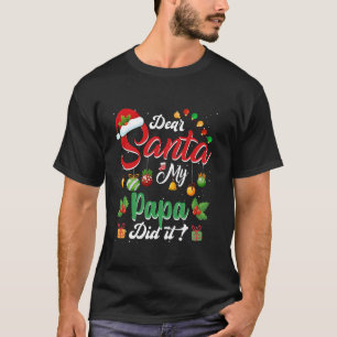 Camiseta Caros Papais noeis, Meu Pai Fez A Família De Papai