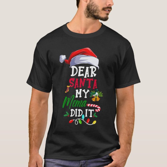 Camiseta Caros Papais noeis, Minha Mema Fez Isso Engraçado  (Frente)