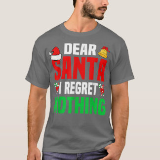 Camiseta Caros Papais noeis, Não Me Arrependo De Nada Engra