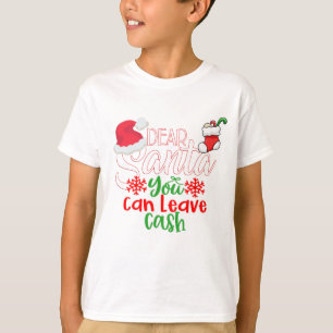 Camiseta Caros Papais noeis Que Podem Deixar Dinheiro, Por