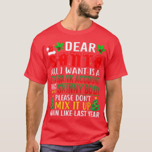 Camiseta Caros Papais noeis, Tudo O Que Eu Quero É Uma Cont
