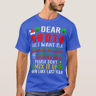 Camiseta Caros Papais noeis, Tudo O Que Eu Quero É Uma Cont