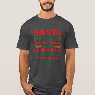 Camiseta Caros Papais noeis, Tudo O Que Quero É Uma Conta D