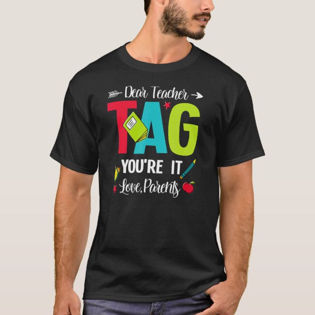 Camiseta Caros Professores dizem que você ama pais primeiro (Frente)