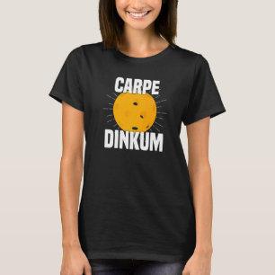 Camiseta Carpe Dinkum Pickleball 1