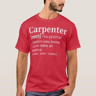 Camiseta Carpenter Joiner Gift Funny Clever Definition Know