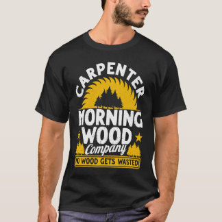 Camiseta Carpenter Morning Wood Company No Wood É Despertad