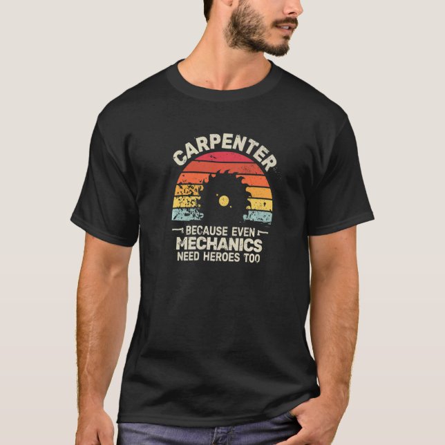 Camiseta carpenter woodwork  carpentry woodworker for men (Frente)