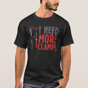 Camiseta Carpintaria em Madeira I Preciso de Mais Grampo Tr