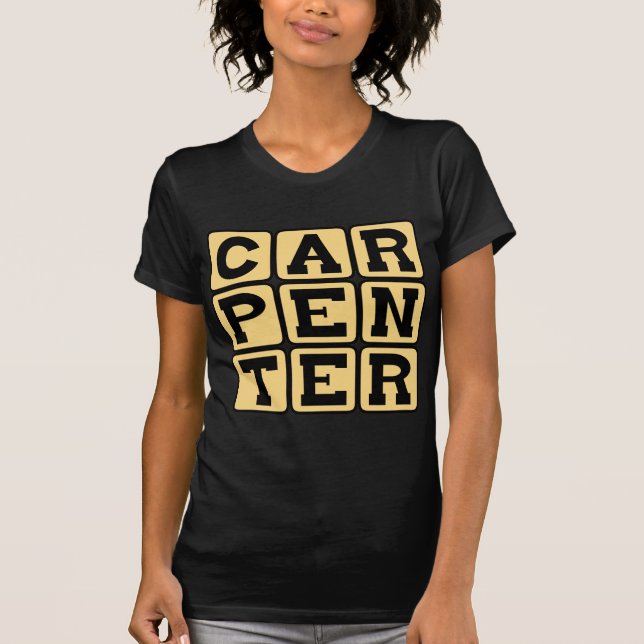 Camiseta Carpinteiro, Construindo Carreira (Frente)
