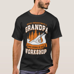 Camiseta Carpinteiro de madeira Carpinteiro Vovô