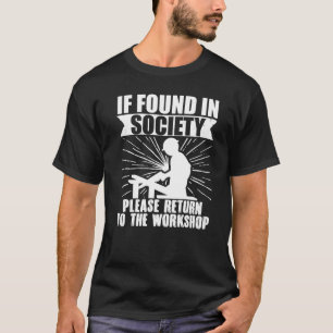 Camiseta Carpinteiro de Pai Engraçado Volte para W