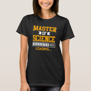 Camiseta Carregamento completo de mestrados para mestrado e