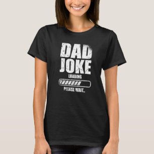 Camiseta Carregamento da Piada do pai Aguarde Pai Padre Hum