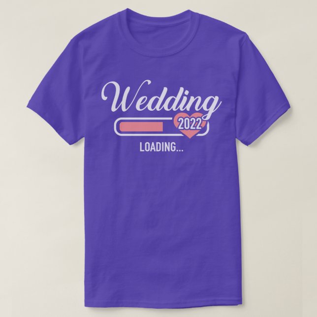 Camiseta Carregamento de casamento em 2022 (Frente do Design)