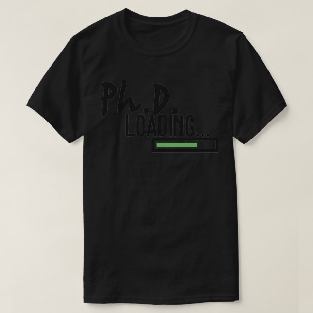 Camiseta Carregamento de PhD 14 (Frente do Design)