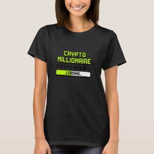 Camiseta Carregamento do Crypto Millionaire