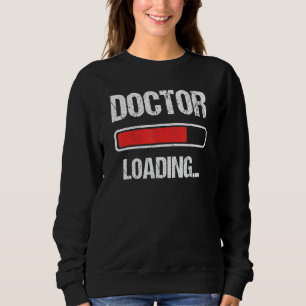 Camiseta Carregamento Do Médico Aguarde O Doutorado Do Dout