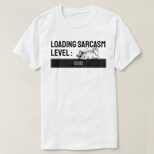 Camiseta Carregando… Nível de Sarcasmo: 100% (Frente do Design)