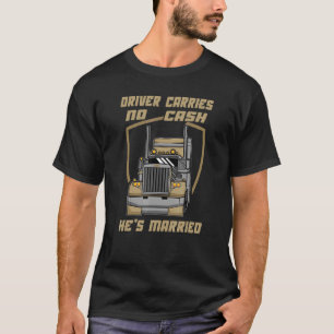 Camiseta Carregares De Motorista Casados Sem Caixa Marido S