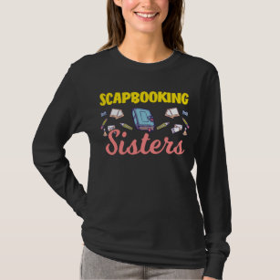 Camiseta Carrinho da Irmã Scrapbooking Livro Hobby Arrancan