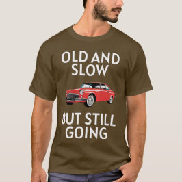 Camiseta Carro Antigo Ainda Funciona